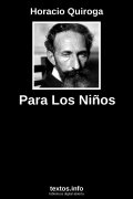 Para Los Niños, de Horacio Quiroga