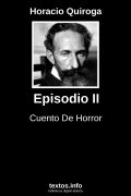 Episodio, de Horacio Quiroga