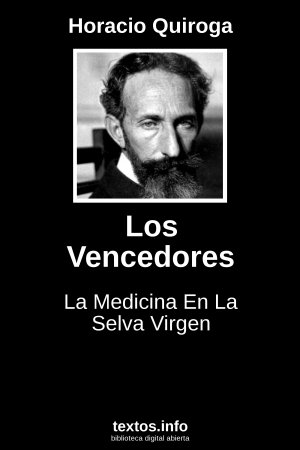 Los Vencedores, de Horacio Quiroga