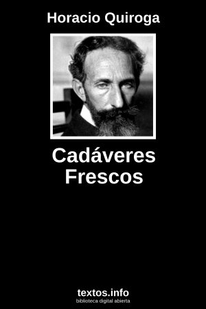 Cadáveres Frescos