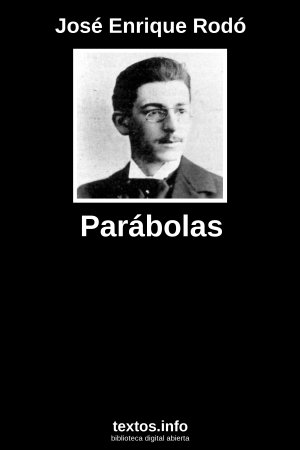 Parábolas, de José Enrique Rodó