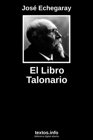 El Libro Talonario, de José Echegaray