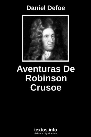 Aventuras De Robinson Crusoe, de Daniel Defoe