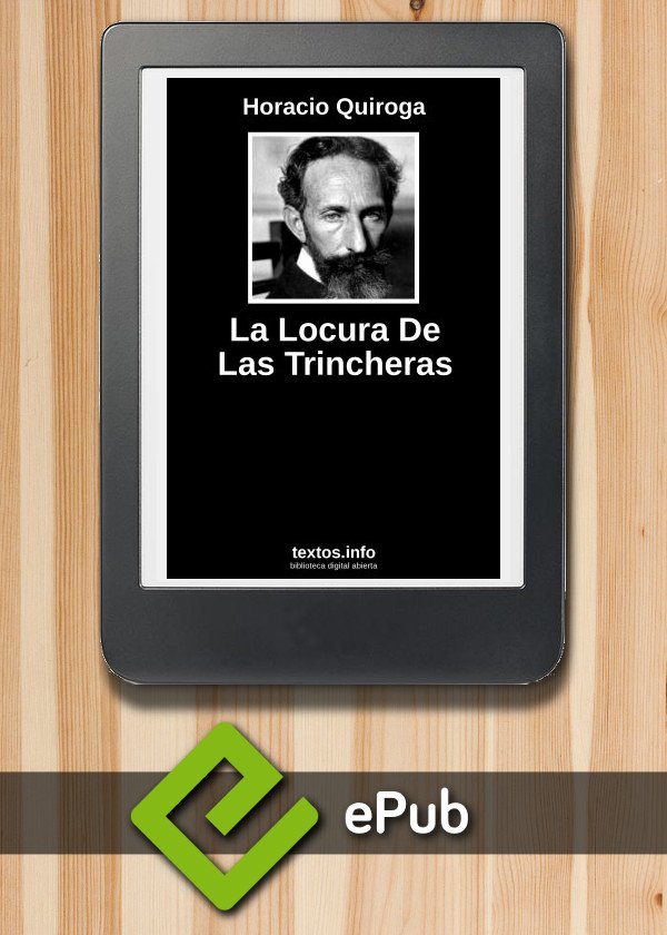 La Locura De Las Trincheras