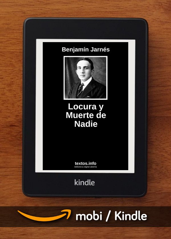 Locura y Muerte de Nadie