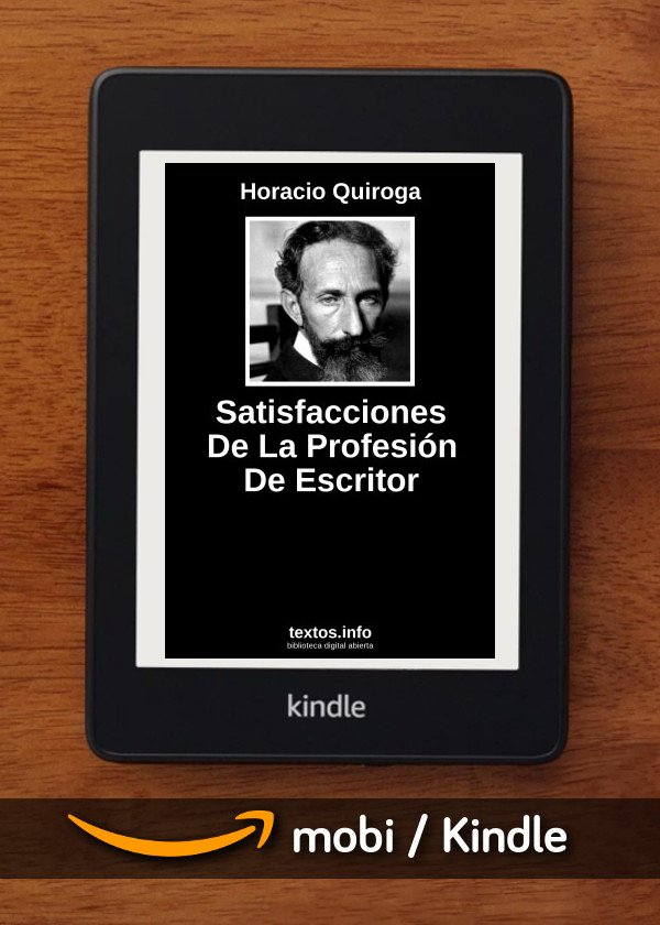Satisfacciones De La Profesión De Escritor