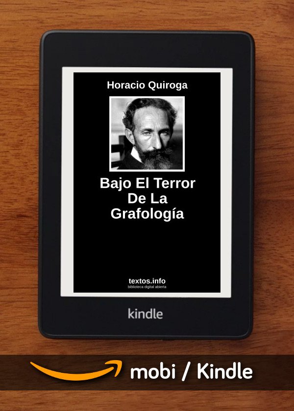 Bajo El Terror De La Grafología