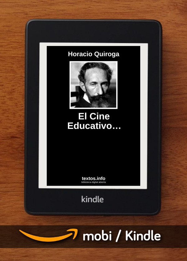 El Cine Educativo…