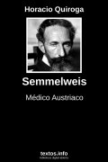 Semmelweis, de Horacio Quiroga