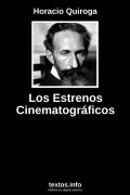 Los Estrenos Cinematográficos, de Horacio Quiroga
