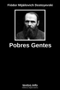 Pobres Gentes, de Fiódor Mijáilovich Dostoyevski