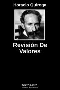 Revisión De Valores, de Horacio Quiroga