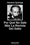 Por Qué No Sale Más La Revista Del Salto, de Horacio Quiroga