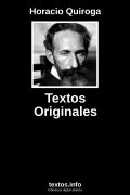 Textos Originales, de Horacio Quiroga