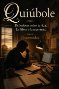 Quiúbole, de Granmidas