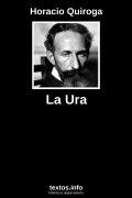 La Ura, de Horacio Quiroga