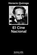 El Cine Nacional, de Horacio Quiroga