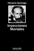 Inyecciones Mortales, de Horacio Quiroga