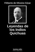 Leyendas de los Indios Quichuas, de Filiberto de Oliveira Cézar