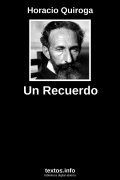 Un Recuerdo, de Horacio Quiroga