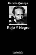 Rojo Y Negro, de Horacio Quiroga