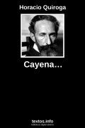 Cayena…, de Horacio Quiroga