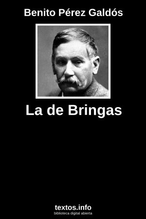 La de Bringas, de Benito Pérez Galdós