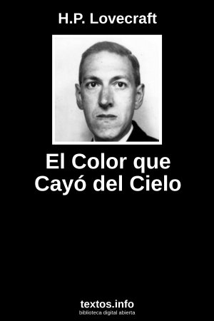 El Color que Cayó del Cielo, de H.P. Lovecraft