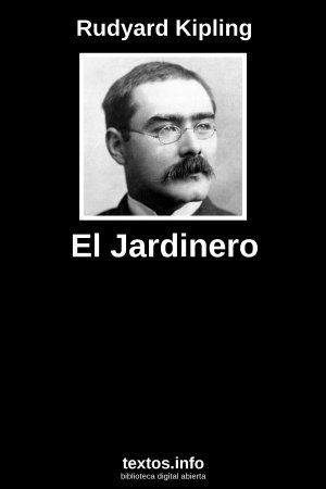 El Jardinero, de Rudyard Kipling