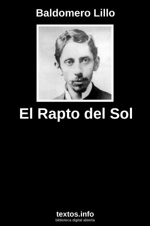 El Rapto del Sol, de Baldomero Lillo