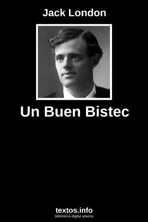 Un Buen Bistec, de Jack London