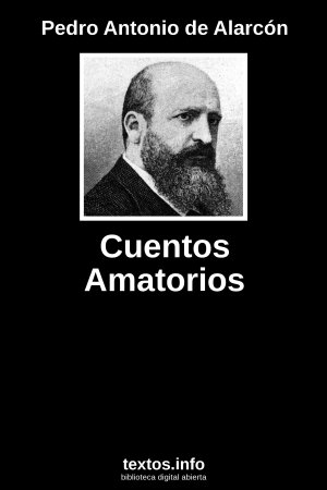 Cuentos Amatorios, de Pedro Antonio de Alarcón 