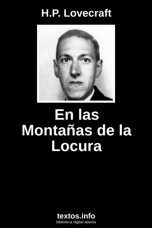 En las Montañas de la Locura, de H.P. Lovecraft