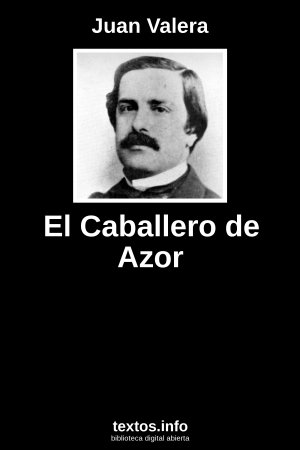 El Caballero de Azor, de Juan Valera