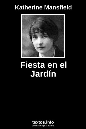 Fiesta en el Jardín, de Katherine Mansfield