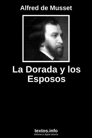 La Dorada y los Esposos, de Alfred de Musset