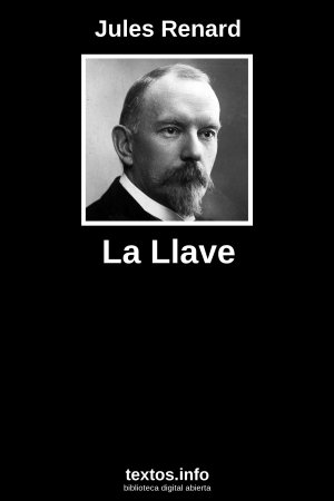 La Llave, de Jules Renard