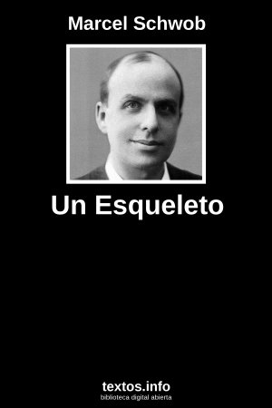 Un Esqueleto, de Marcel Schwob