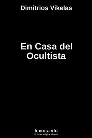 En Casa del Ocultista, de Dimitrios Vikelas