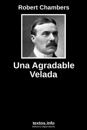 Una Agradable Velada, de Robert Chambers