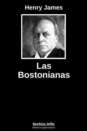 Las Bostonianas, de Henry James