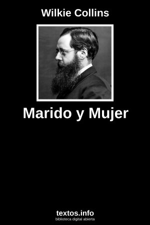 Marido y Mujer, de Wilkie Collins