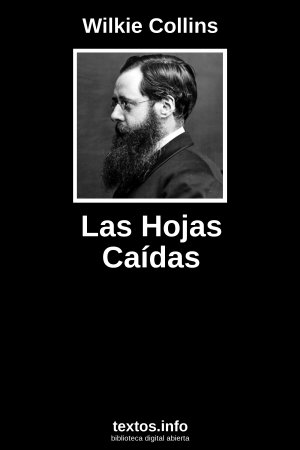 Las Hojas Caídas, de Wilkie Collins