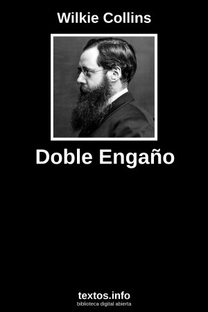 Doble Engaño, de Wilkie Collins