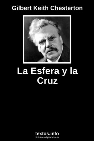 La Esfera y la Cruz, de Gilbert Keith Chesterton