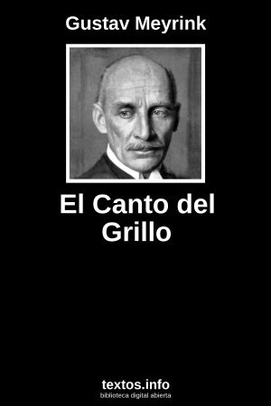 El Canto del Grillo, de Gustav Meyrink