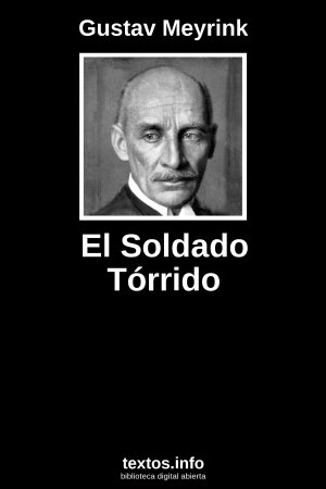 El Soldado Tórrido, de Gustav Meyrink