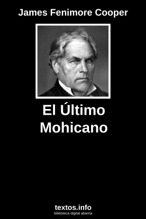 El Último Mohicano, de James Fenimore Cooper