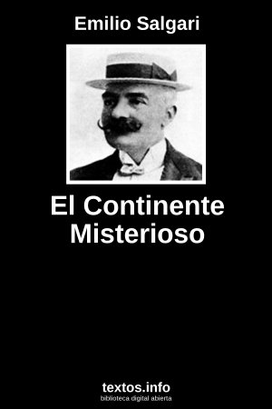 El Continente Misterioso, de Emilio Salgari