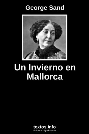 Un Invierno en Mallorca, de George Sand